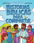 Historias Bíblicas para Compartir: Libro para